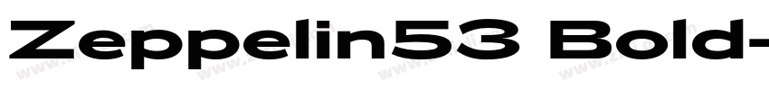 Zeppelin53 Bold字体转换